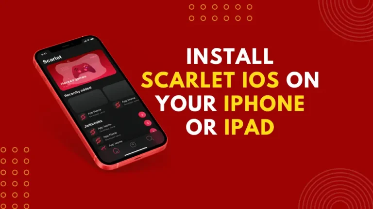 Comment installer Scarlet iOS sur votre iPhone ou iPad