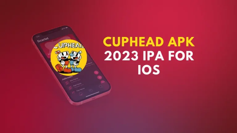 Cuphead APK 2023 IPA for iOS