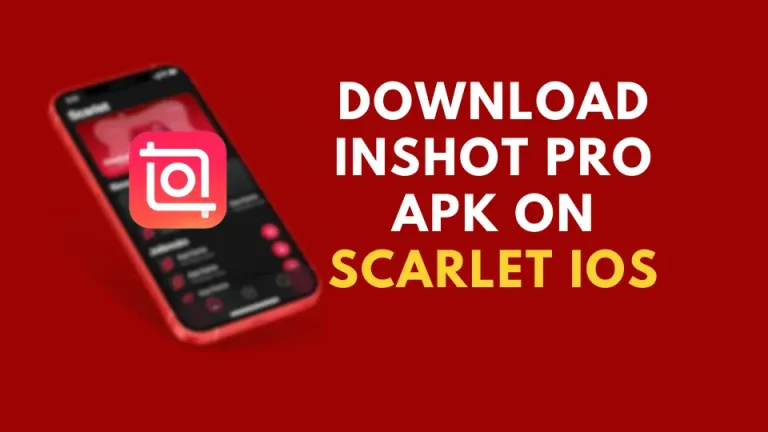 Download InShot Pro Apk on Scarlet iOS